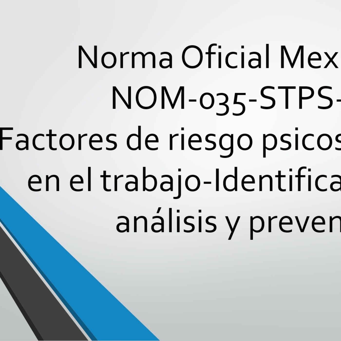 Bullhorn Fm Conociendo La Nom Stps Factores De Riesgo Psicosocial