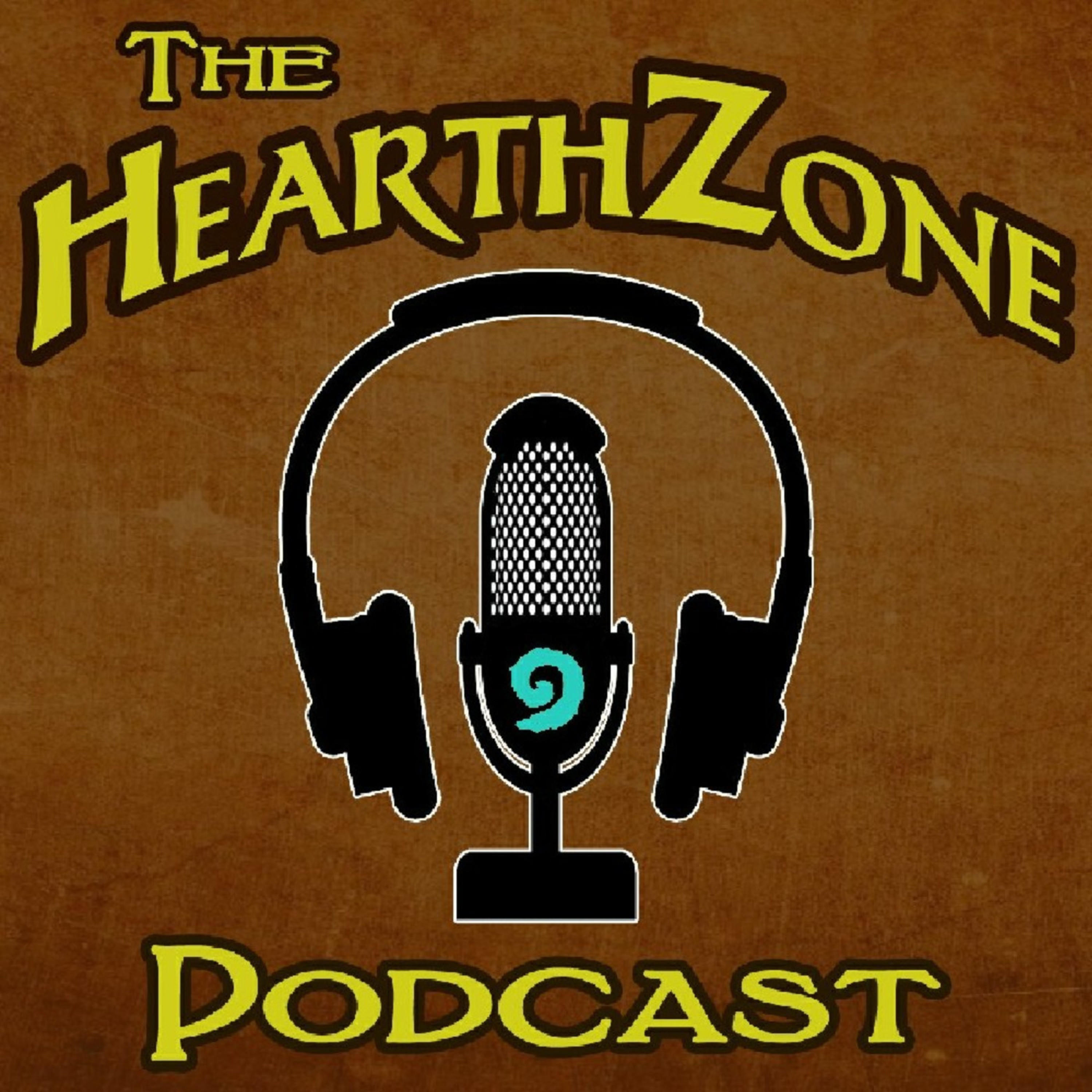 The HearthZone: A Hearthstone Podcast