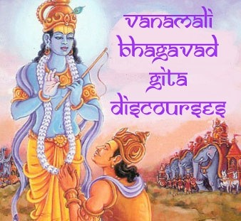 Bhagavad Gita Discourses