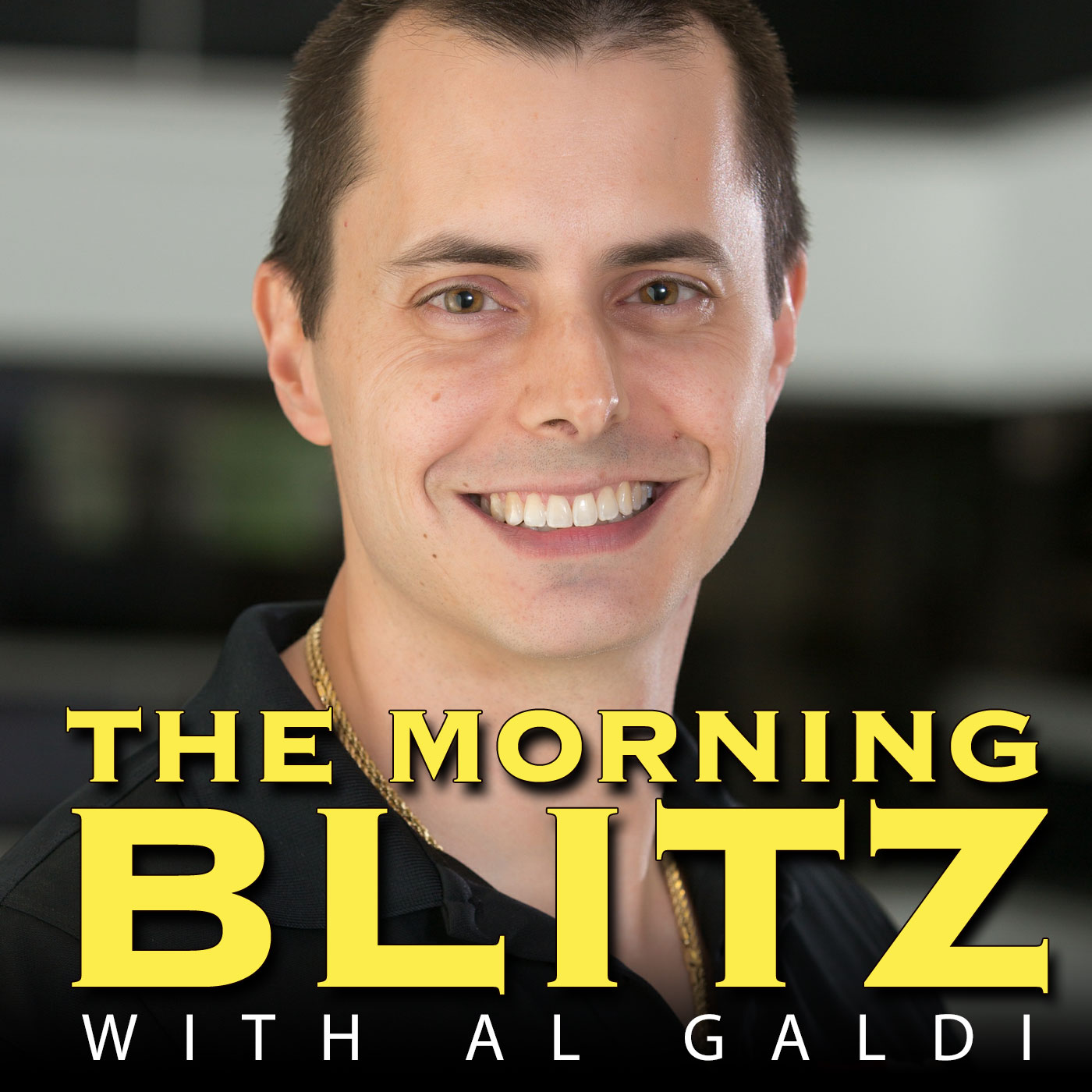 The Morning Blitz with Al Galdi