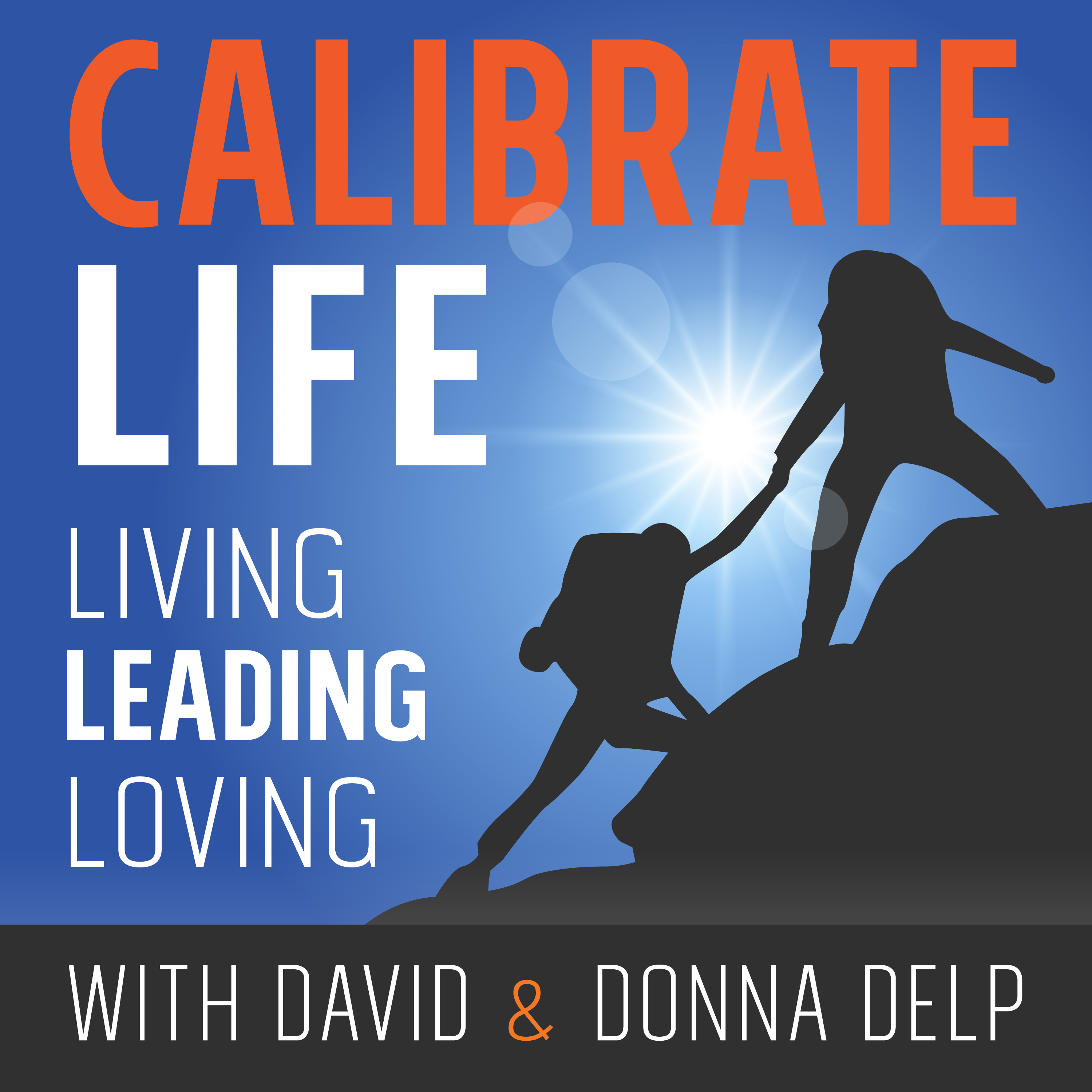 Calibrate Life & Spiritual Leadership