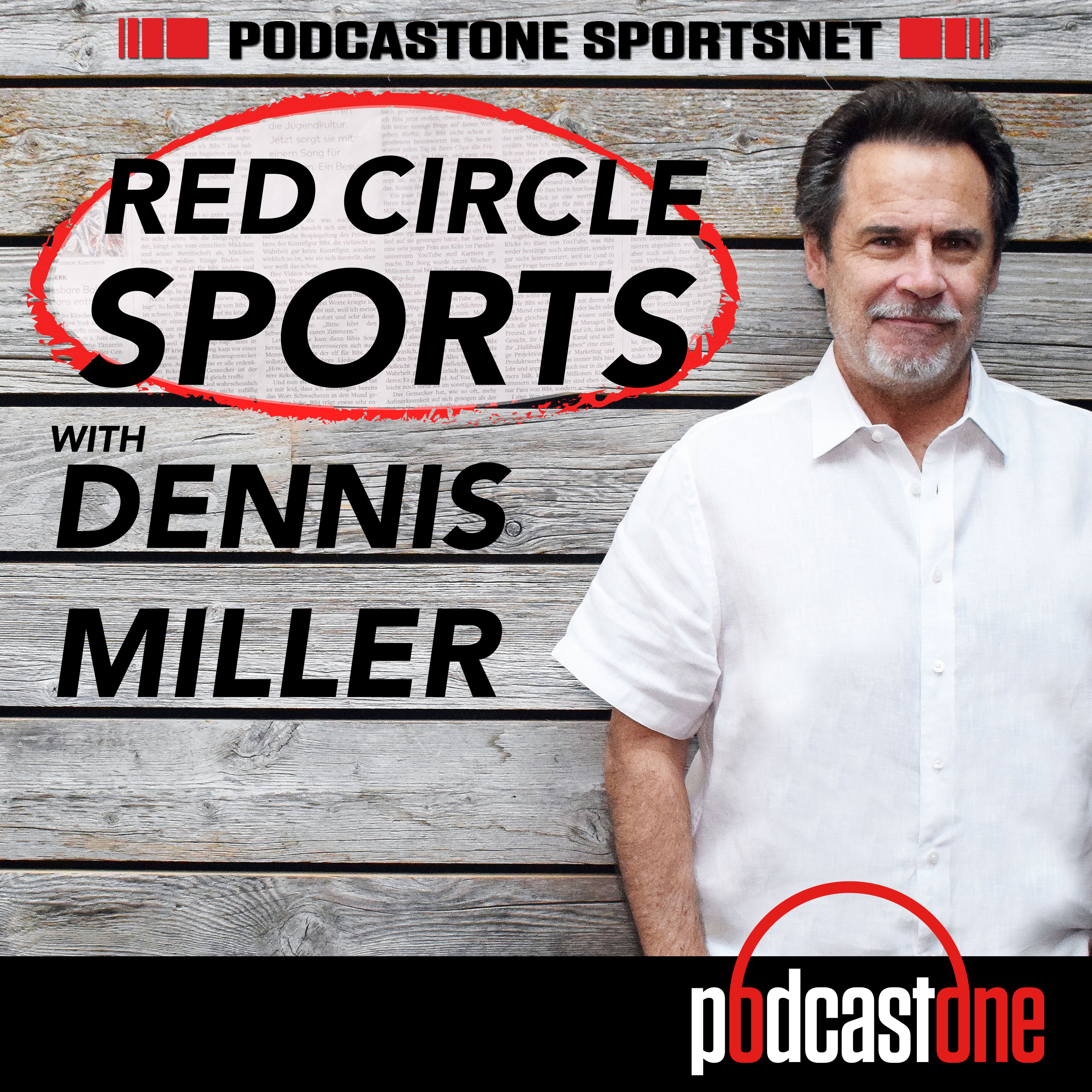 Red Circle Sports with Dennis Miller