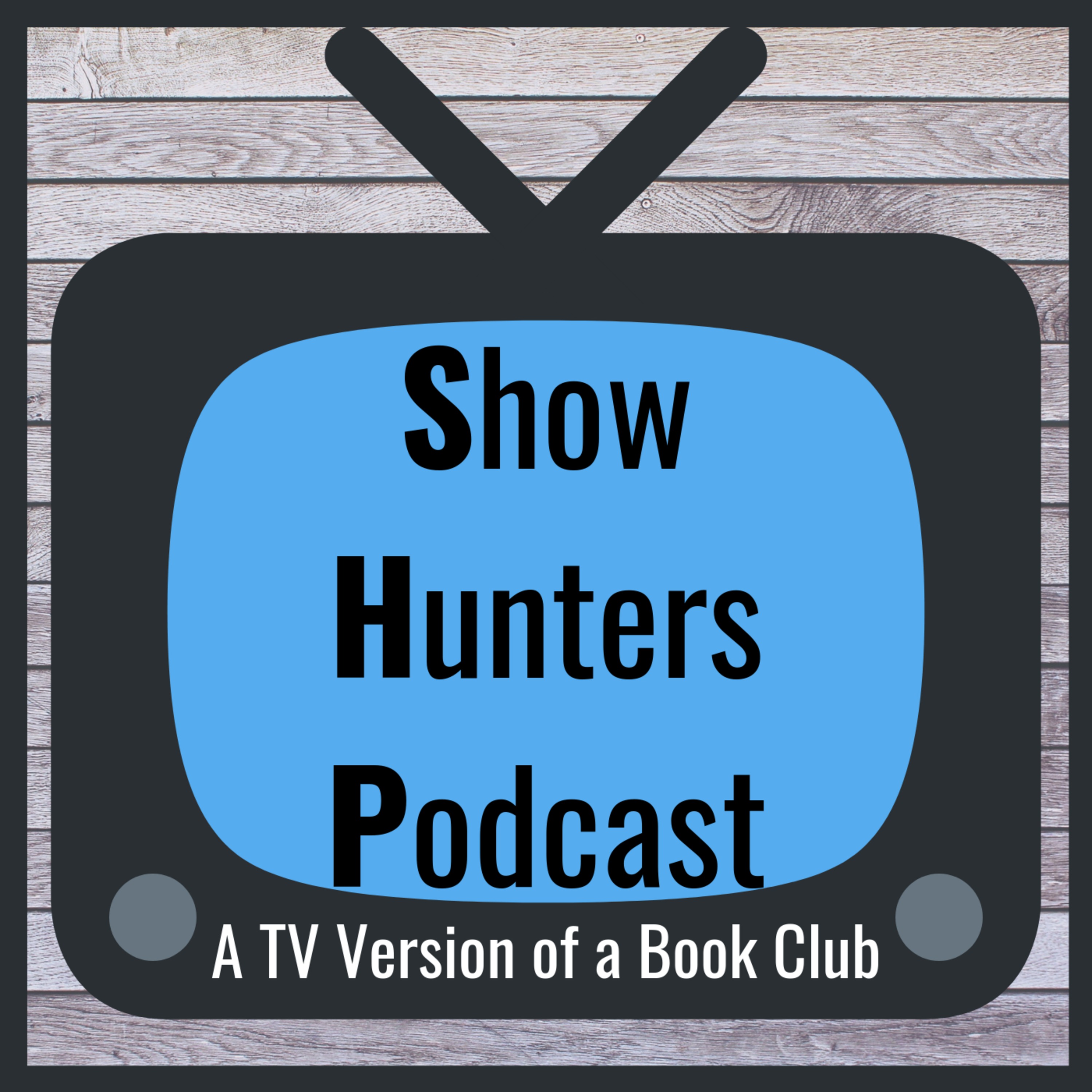 Show Hunters Podcast